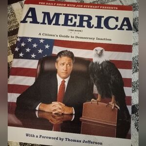 America (The Book): A Citizen's Guide to Democracy Inaction